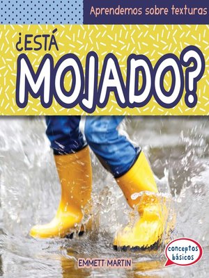 cover image of ¿Está mojado? (What Is Wet?)